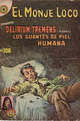 El Monje Loco #108