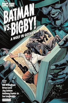 Batman vs. Bigby! A Wolf In Gotham (Comic Book 32 pp) #5