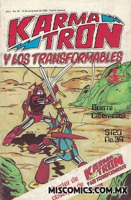 Karmatrón y Los Transformables (1986-1991) #39