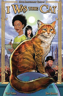 I Was the Cat 10th Anniversary Edition