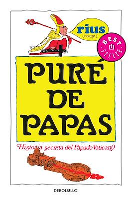 Puré de papas: Historia secreta del Papado Vaticano