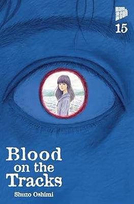 Blood on the Tracks #15