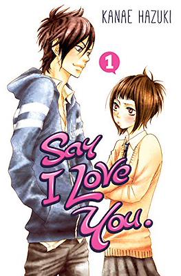 Say I Love You (Softcover) #1