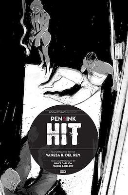 Hit: Pen & Ink