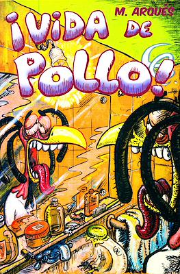 Vida de Pollo
