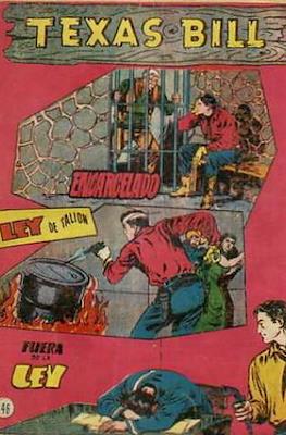 Nuevas aventuras de Texas Bill #46