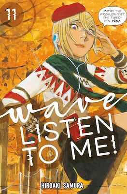 Wave, Listen to Me! #11