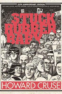 Stuck Rubber Baby: 25th Anniversary Edition