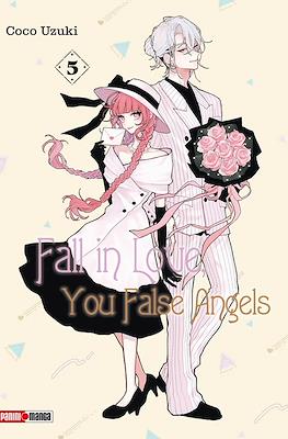 Fall in Love, You False Angels (Rústica con sobrecubierta) #5
