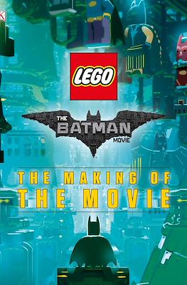 The Lego Batman Movie: The Making of the Movie