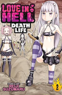 Love in Hell: Death Life #2