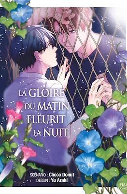 La gloire du matin fleurit la nuit