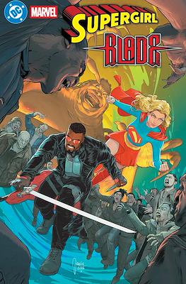 Supergirl / Blade #1