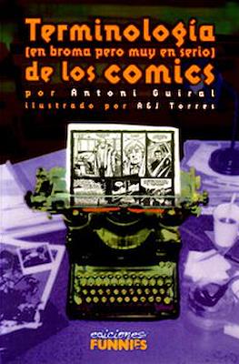 Terminología (en broma pero muy en serio) de los cómics