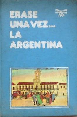 Érase una vez... la Argentina