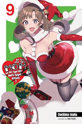 Do You Love Your Mom and Her Two-Hit Multi-Target Attacks? (Digital) #9