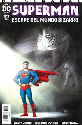 Superman: Escape del Mundo Bizarro #1
