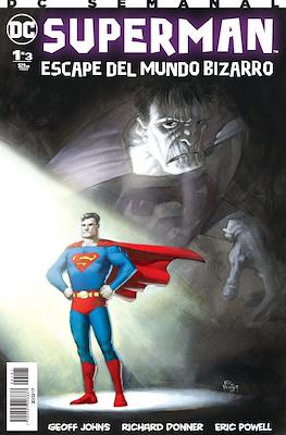 Superman: Escape del Mundo Bizarro (Grapa) #1