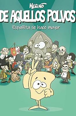 De aquellos polvos #2