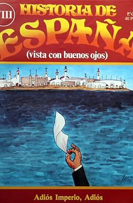 Historia de España (vista con buenos ojos) #8