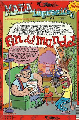 Mala impresión #8