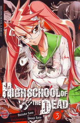 Highschool of the Dead #3
