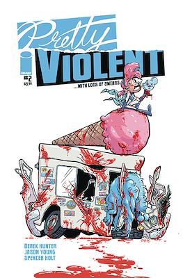 Pretty Violent (Comic Book) #2