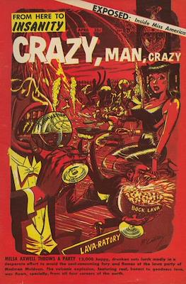 Eh!/From Here to Insanity/Crazy, Man, Crazy/This Magazine is Crazy #15