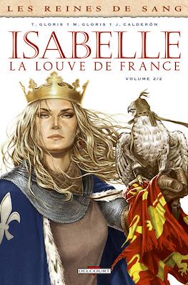 Isabelle, la Louve de France - Les Reines de Sang #2