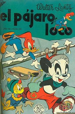 El pájaro loco #29