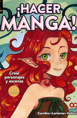 ¡Hacer manga! (Rústica 128 pp)