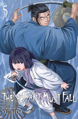 The Valiant Must Fall #5