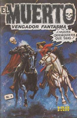 El muerto: Vengador fantasma #4
