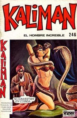 Kaliman el hombre increíble #246