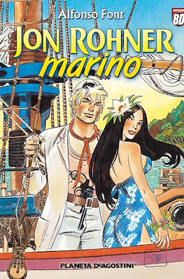 Jon Rohner, marino. Especial BD
