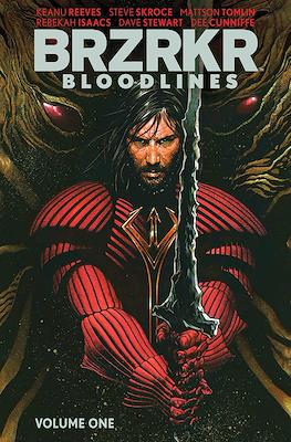 Brzrkr Bloodlines