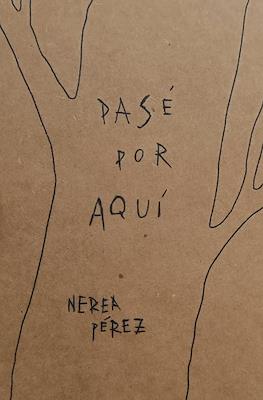Pasé por aquí
