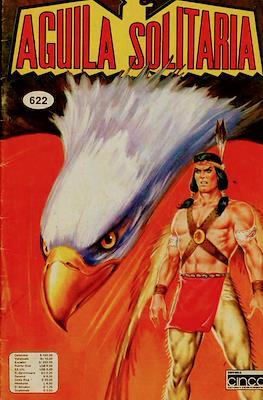 Aguila solitaria #622