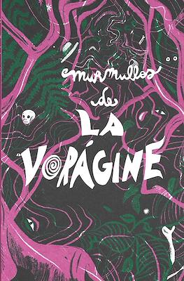 Murmullos de La Vorágine