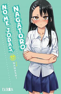 No me jodas, Nagatoro (Rústica con sobrecubierta) #17