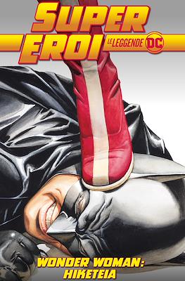 Supereroi: Le leggende DC #98
