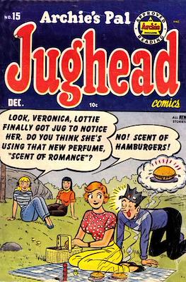 Archie's Pal Jughead Comics / Jughead (1949-1987) #15
