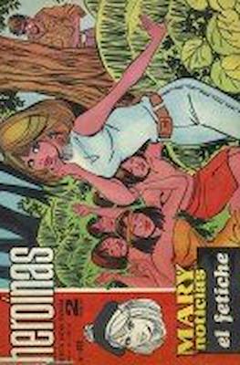 Mary "Noticias" / Heroínas (1962-1971) #402