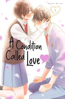 A Condition Called Love (Digital) #5