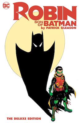 Robin: Son of Batman by Patrick Gleason The Deluxe Edition