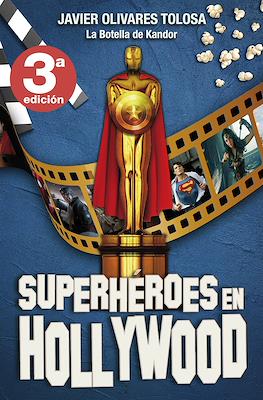 Superhéroes en Hollywood (Cartoné 400 pp)
