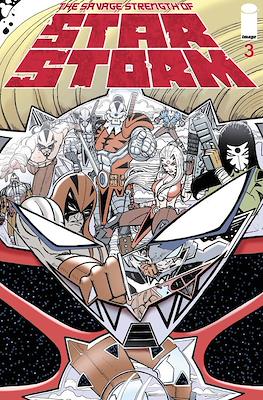 The Savage Strength of Starstorm #3