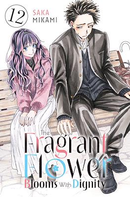 The Fragrant Flower Blooms With Dignity (Softcover) #12