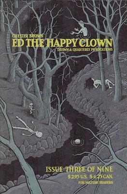 Ed The Happy Clown #3