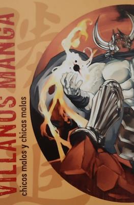 Villanos Manga. Chicos malos y chicas malas